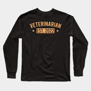 Veterinarian Est. 2022 Long Sleeve T-Shirt